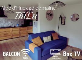 ThiLuCha Le ThiLu ALPE D'HUEZ gd domaine à Allemont